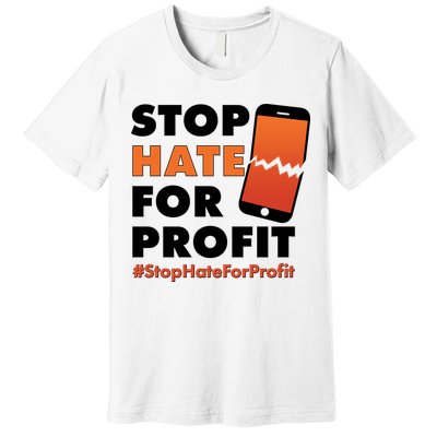 Stop Hate for Profit #StopHateForProfit Cracked Cell Phone Premium T-Shirt