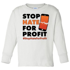 Stop Hate for Profit #StopHateForProfit Cracked Cell Phone Toddler Long Sleeve Shirt