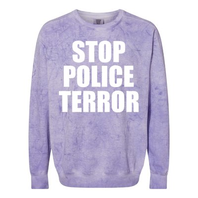 Stop Police Terror Colorblast Crewneck Sweatshirt