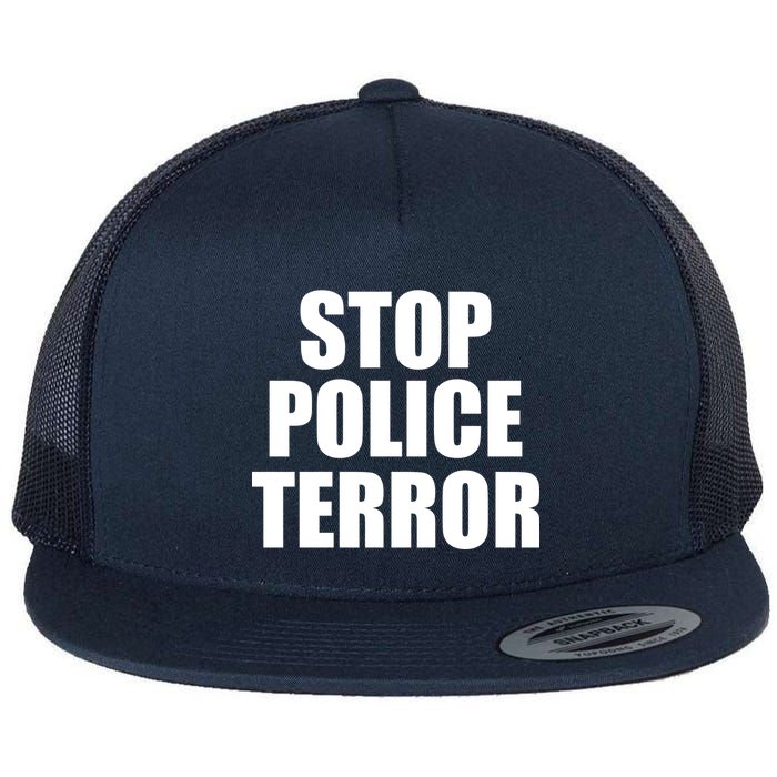 Stop Police Terror Flatbill Hat