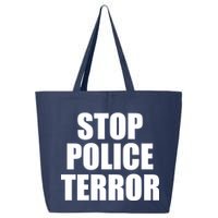 Stop Police Terror 25L Jumbo Tote