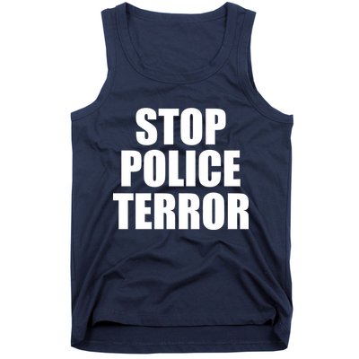 Stop Police Terror Tank Top