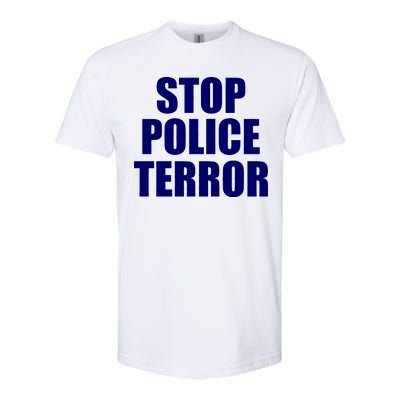 Stop Police Terror Softstyle® CVC T-Shirt