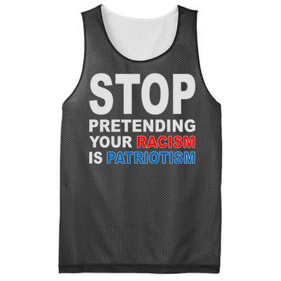 Stop Pretending Your Racism Is Patriotism Mesh Reversible Basketball Jersey Tank