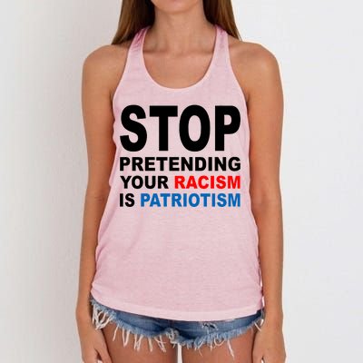 Stop Pretending Your Racism Is Patriotism Women's Knotted Racerback Tank