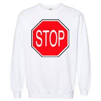 Stop Sign Garment-Dyed Sweatshirt