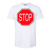 Stop Sign Softstyle CVC T-Shirt