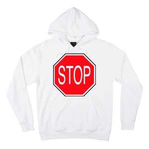 Stop Sign Hoodie