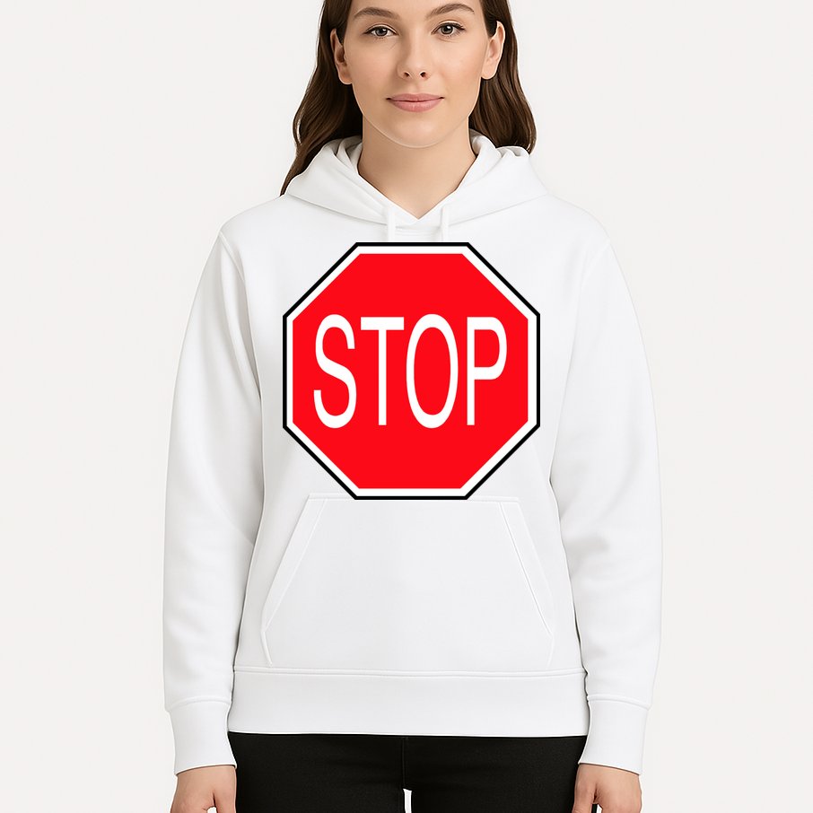 Stop Sign Hoodie
