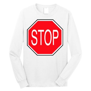 Stop Sign Long Sleeve Shirt