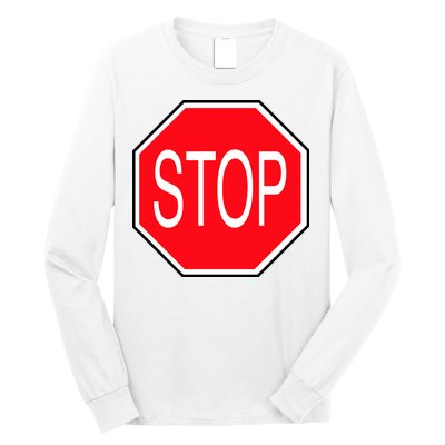 Stop Sign Long Sleeve Shirt