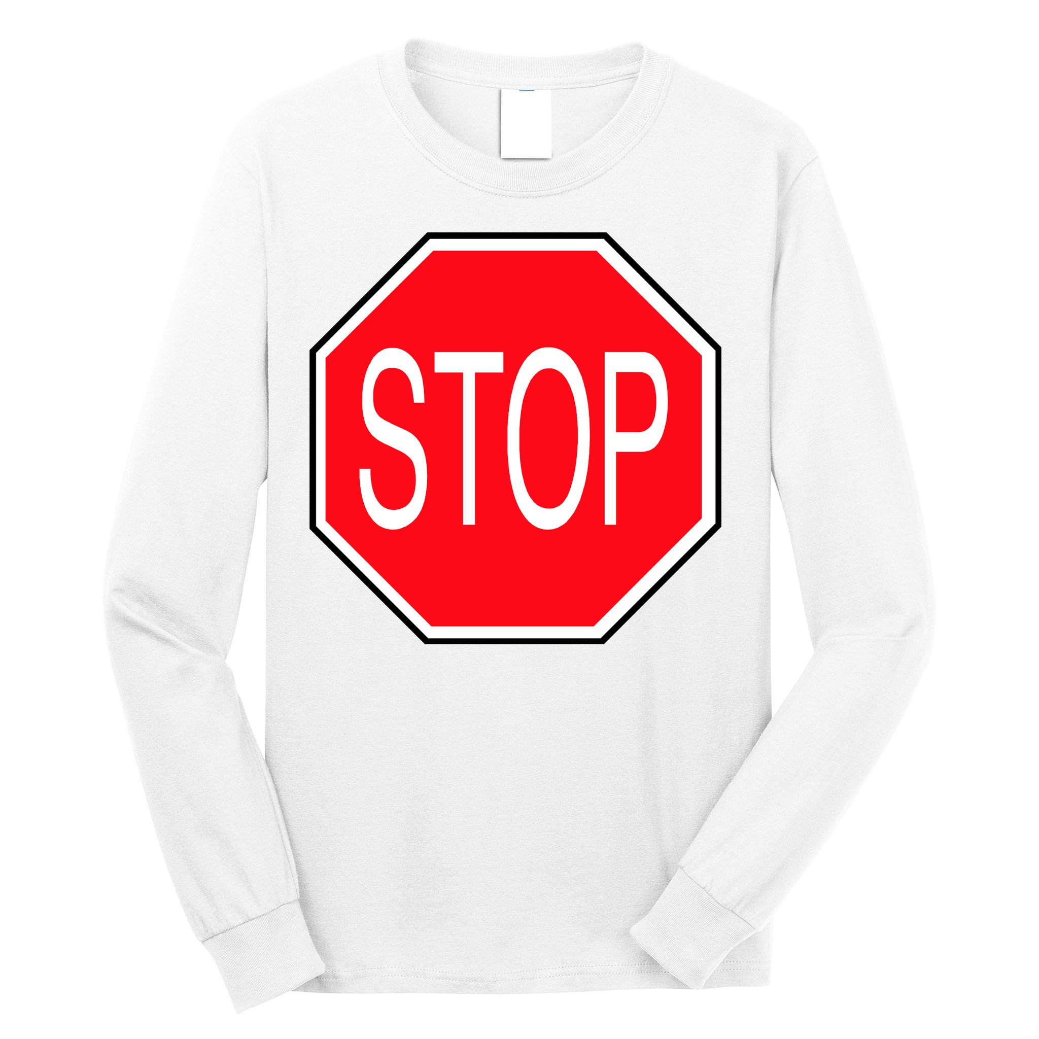 Stop Sign Long Sleeve Shirt