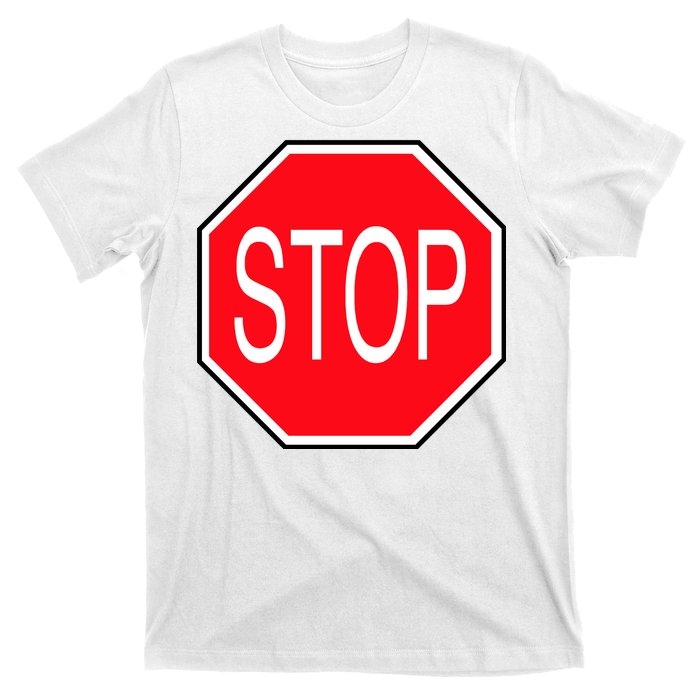 Stop Sign T-Shirt