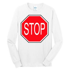 Stop Sign Tall Long Sleeve T-Shirt