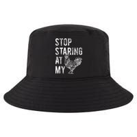 Stop Staring At My Cock Cool Comfort Performance Bucket Hat