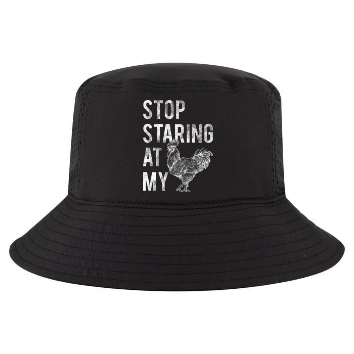 Stop Staring At My Cock Cool Comfort Performance Bucket Hat
