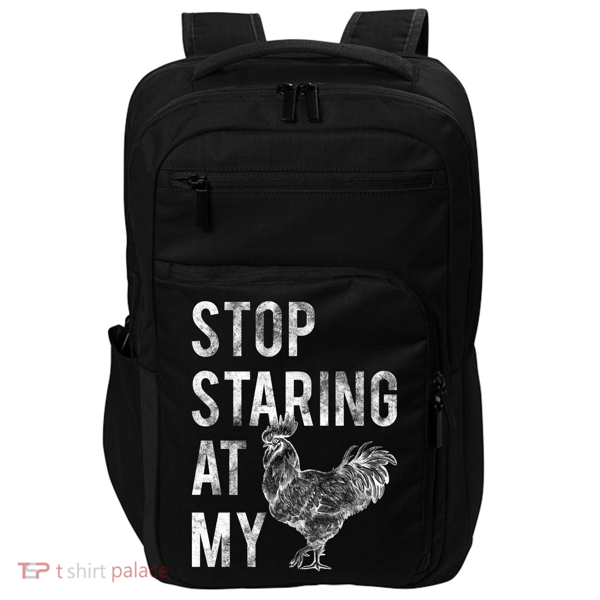Stop Staring At My Cock Impact Tech Backpack
