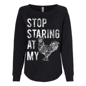 Stop Staring At My Cock Womens California Wash Sweatshirt