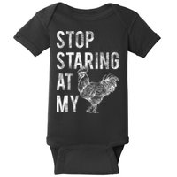 Stop Staring At My Cock Baby Bodysuit