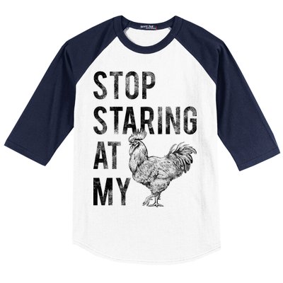 Stop Staring At My Cock Baseball Sleeve Shirt