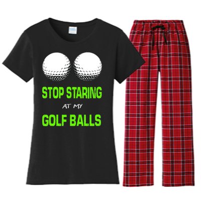 Stop Staring At My Golf Balls Women's Flannel Pajama Set