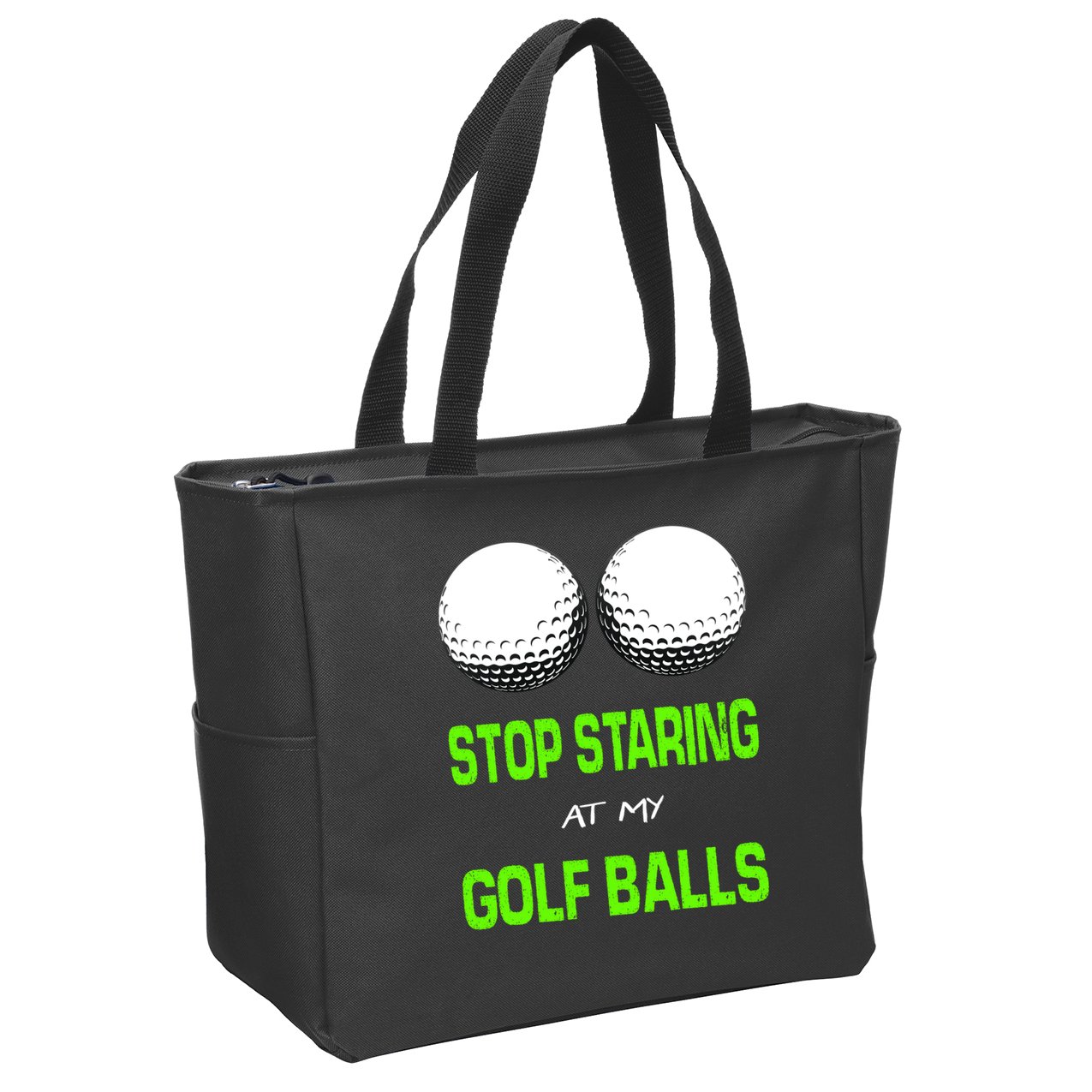 Stop Staring At My Golf Balls Zip Tote Bag