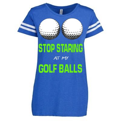 Stop Staring At My Golf Balls Enza Ladies Jersey Football T-Shirt