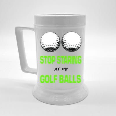 Stop Staring At My Golf Balls Beer Stein