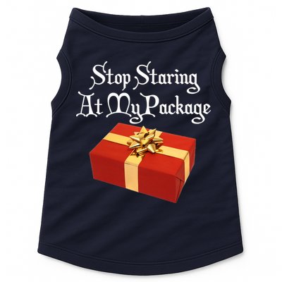 Stop Staring At My Package Christmas Present X-Mas Doggie Tank
