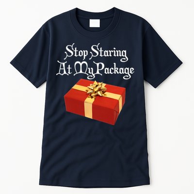 Stop Staring At My Package Christmas Present X-Mas Tall T-Shirt