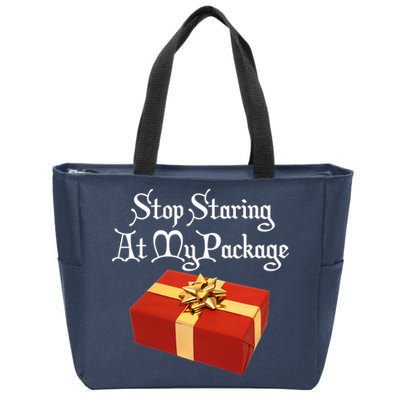 Stop Staring At My Package Christmas Present X-Mas Zip Tote Bag