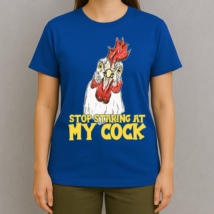 Stop Starring At My Cock Rooster T-Shirt