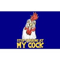 Stop Starring At My Cock Rooster Bumper Sticker