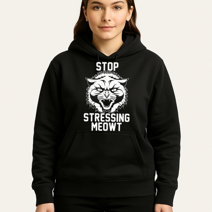 Stop Stressing Meowt Angry Cat Hoodie