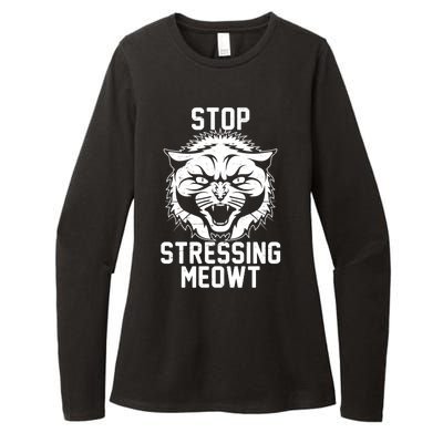 Stop Stressing Meowt Angry Cat Womens CVC Long Sleeve Shirt