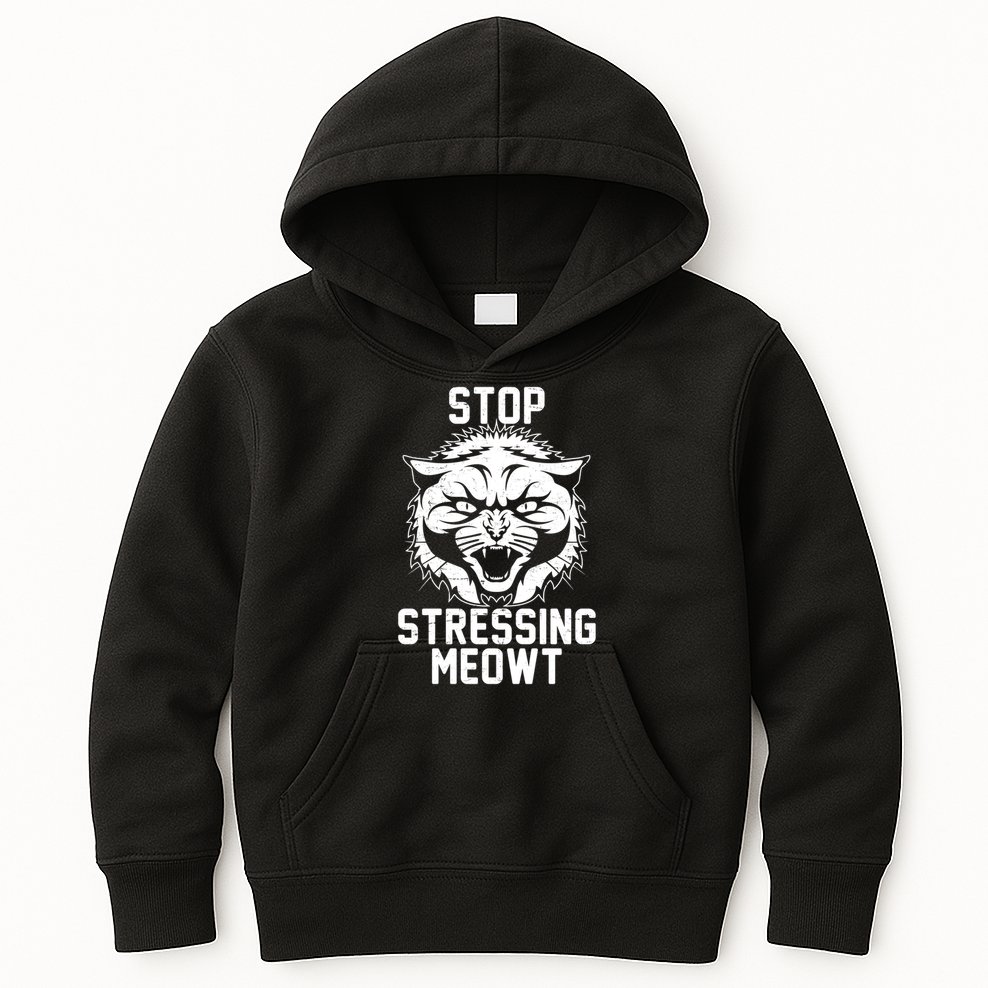Stop Stressing Meowt Angry Cat Kids Hoodie