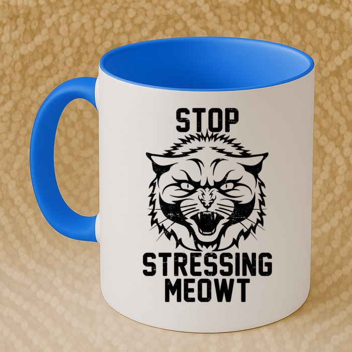 Stop Stressing Meowt Angry Cat Mug