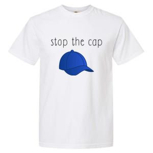 Stop The Cap Garment-Dyed Heavyweight T-Shirt