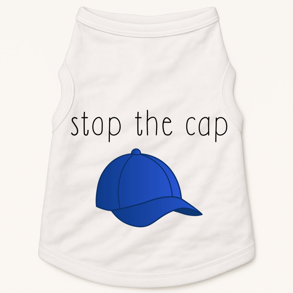 Stop The Cap Doggie Tank