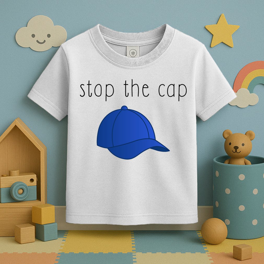 Stop The Cap Toddler T-Shirt
