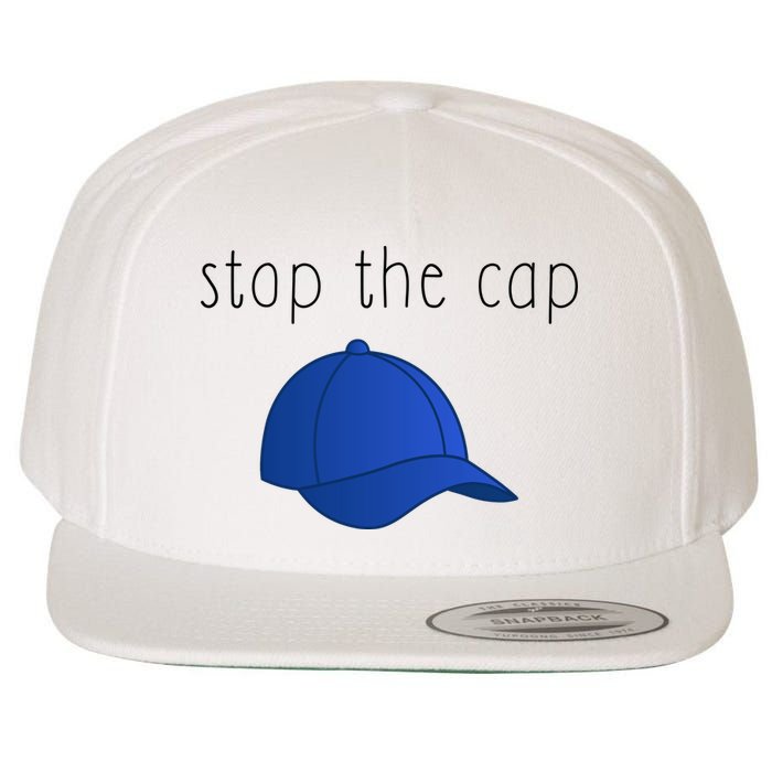 Stop The Cap Wool Snapback Cap