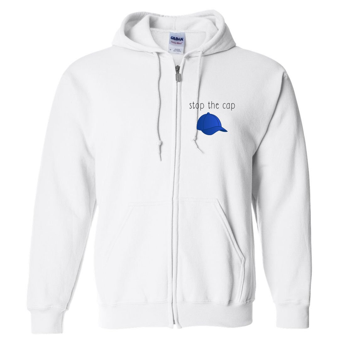 Stop The Cap Full Zip Hoodie