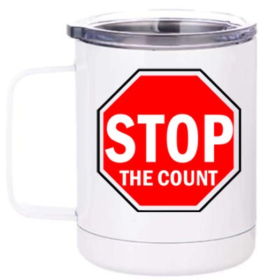 Stop The Count 12 oz Stainless Steel Tumbler Cup