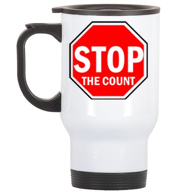 Stop The Count Stainless Steel Travel Mug