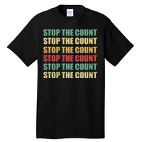 Stop The Count Word Mashup Tall T-Shirt