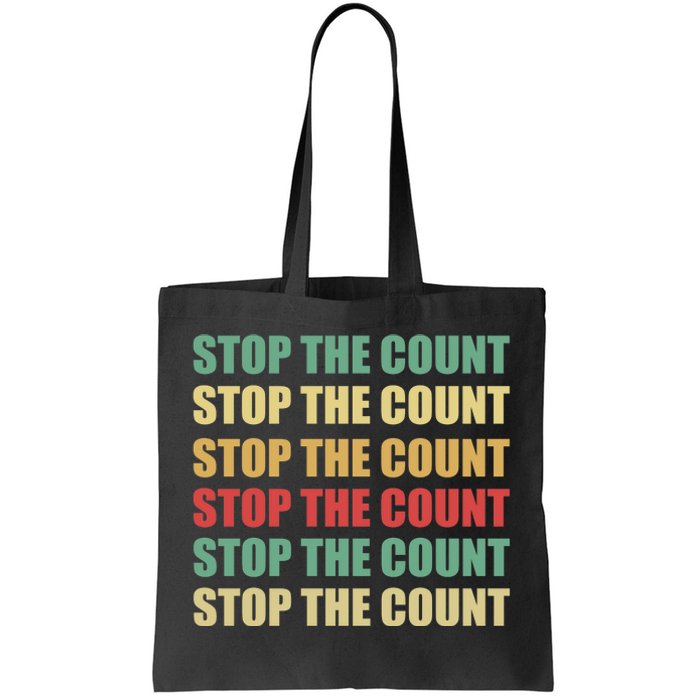 Stop The Count Word Mashup Tote Bag