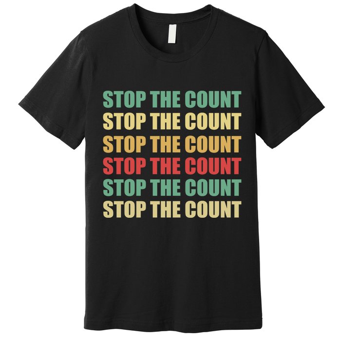 Stop The Count Word Mashup Premium T-Shirt
