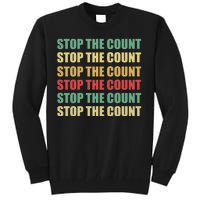 Stop The Count Word Mashup Tall Sweatshirt