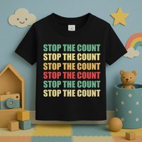 Stop The Count Word Mashup Toddler T-Shirt