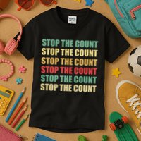Stop The Count Word Mashup Kids T-Shirt